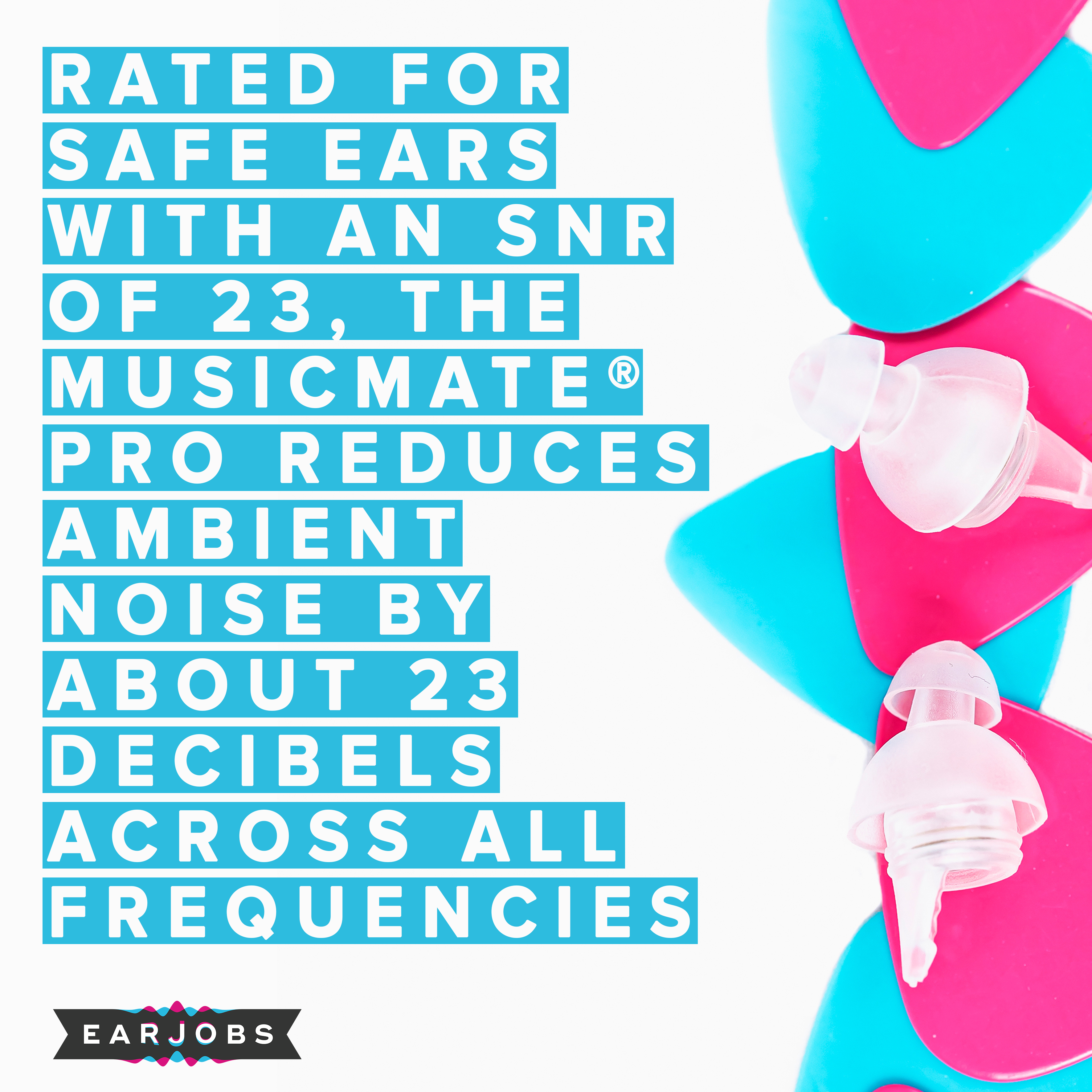 Earjobs™ MUSICMATE® PRO High Fidelity Music Ear Plugs